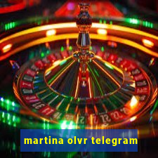 martina olvr telegram